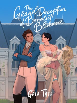 cover image of The Grand Deception of Benedict Blackmoor